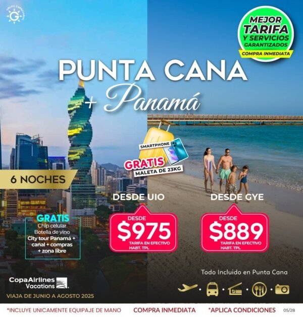Punta cana y Panama