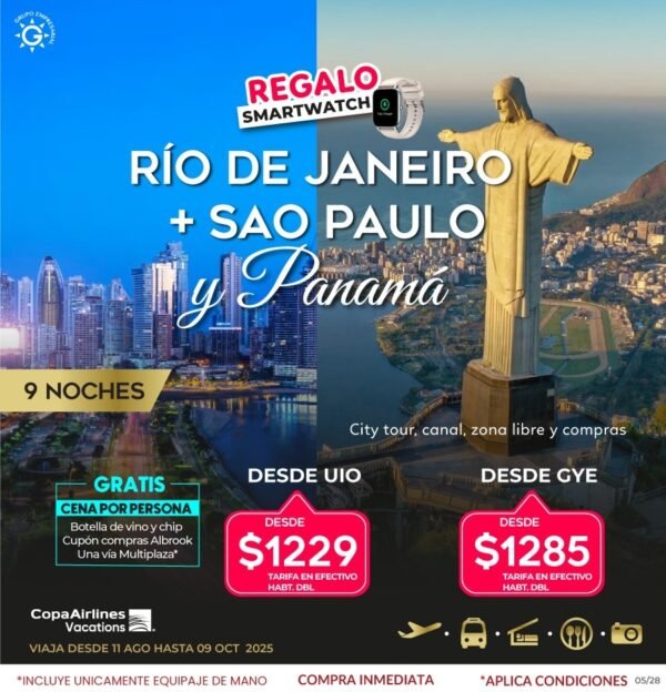Rio de Janeiro, Sao Paulo y Panama